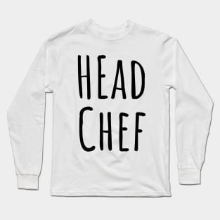 Head Chef Long Sleeve T-Shirt